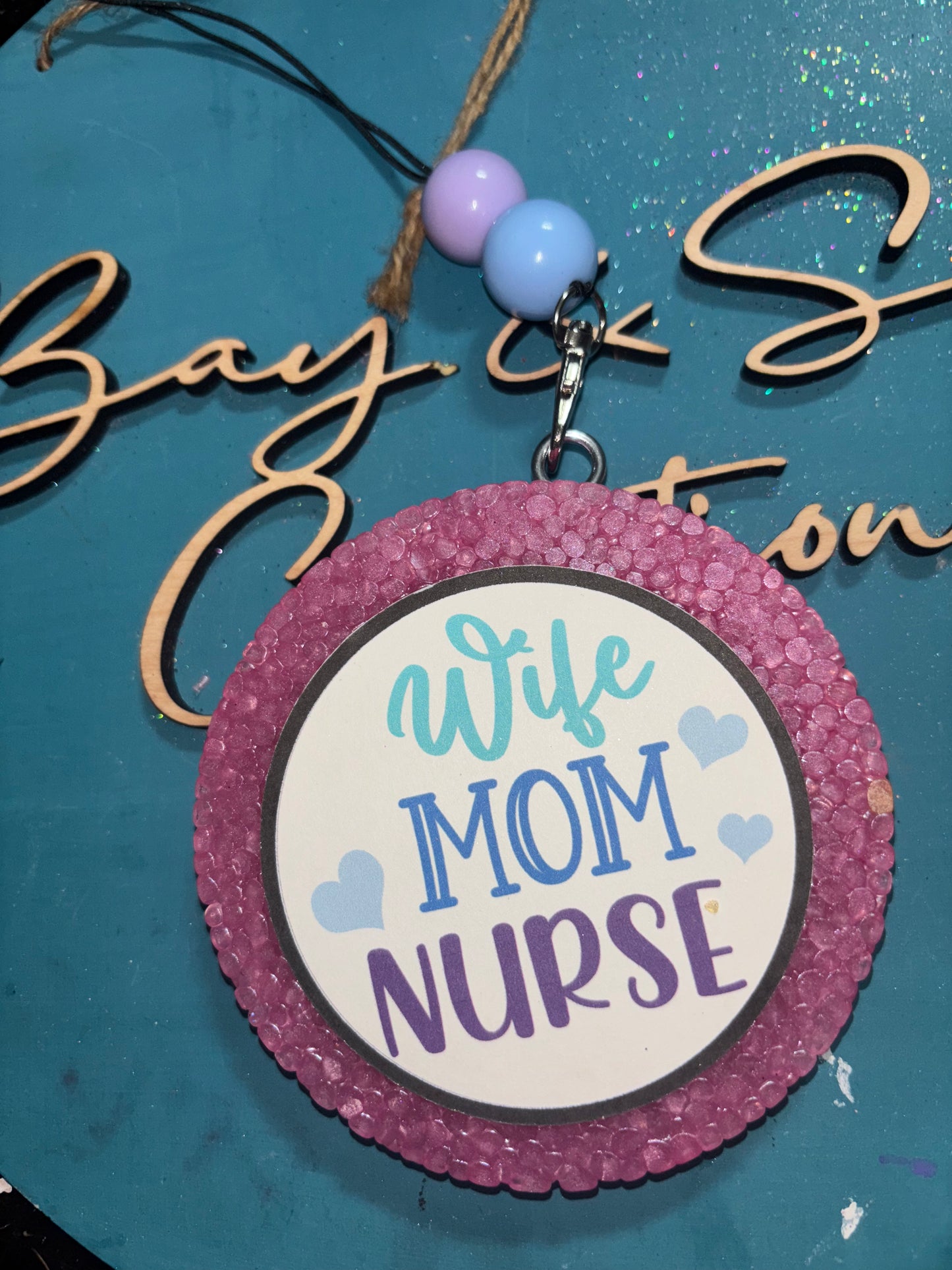 Wife Mom Nurse Freshie