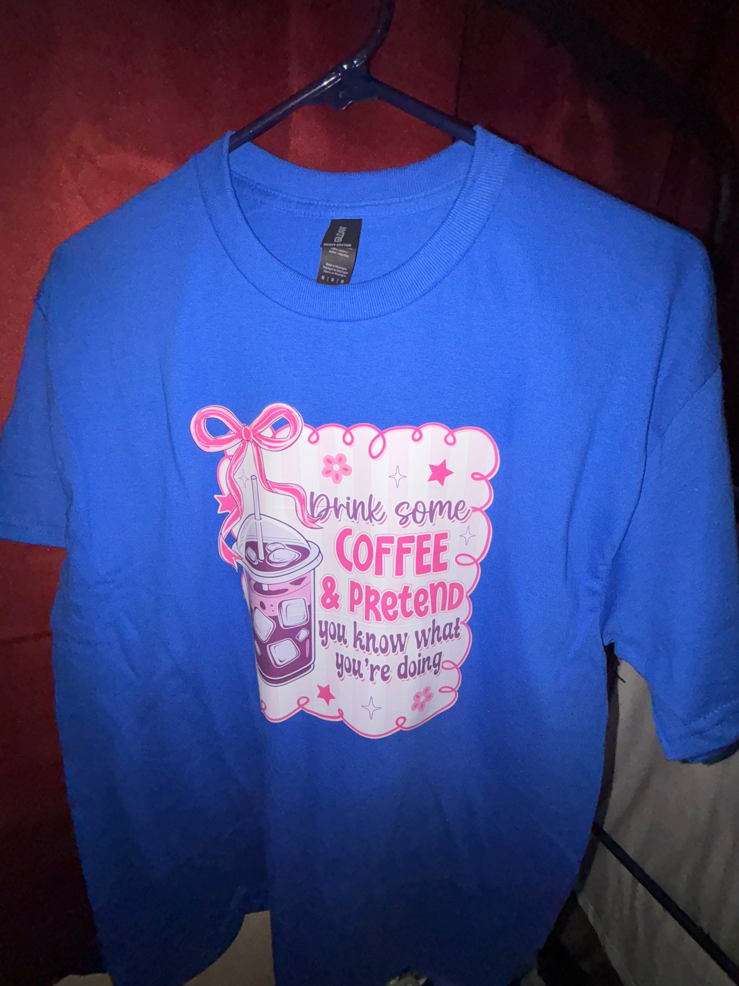 Drinks Some Coffee and Pretend T-Shirts