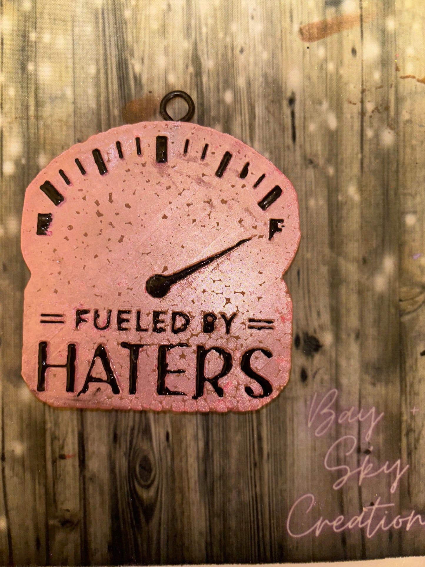 Fueled By Haters Freshie