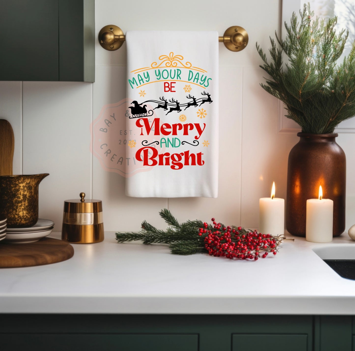 May Your Day Be Merry And Bright Hand Towel