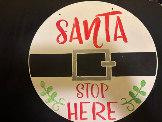 Santa Stop Here Door Hanger
