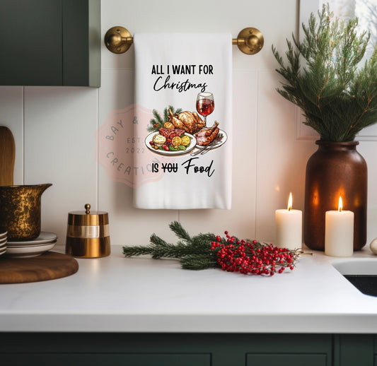 All I Want For Christmas Is Food Hand Towel