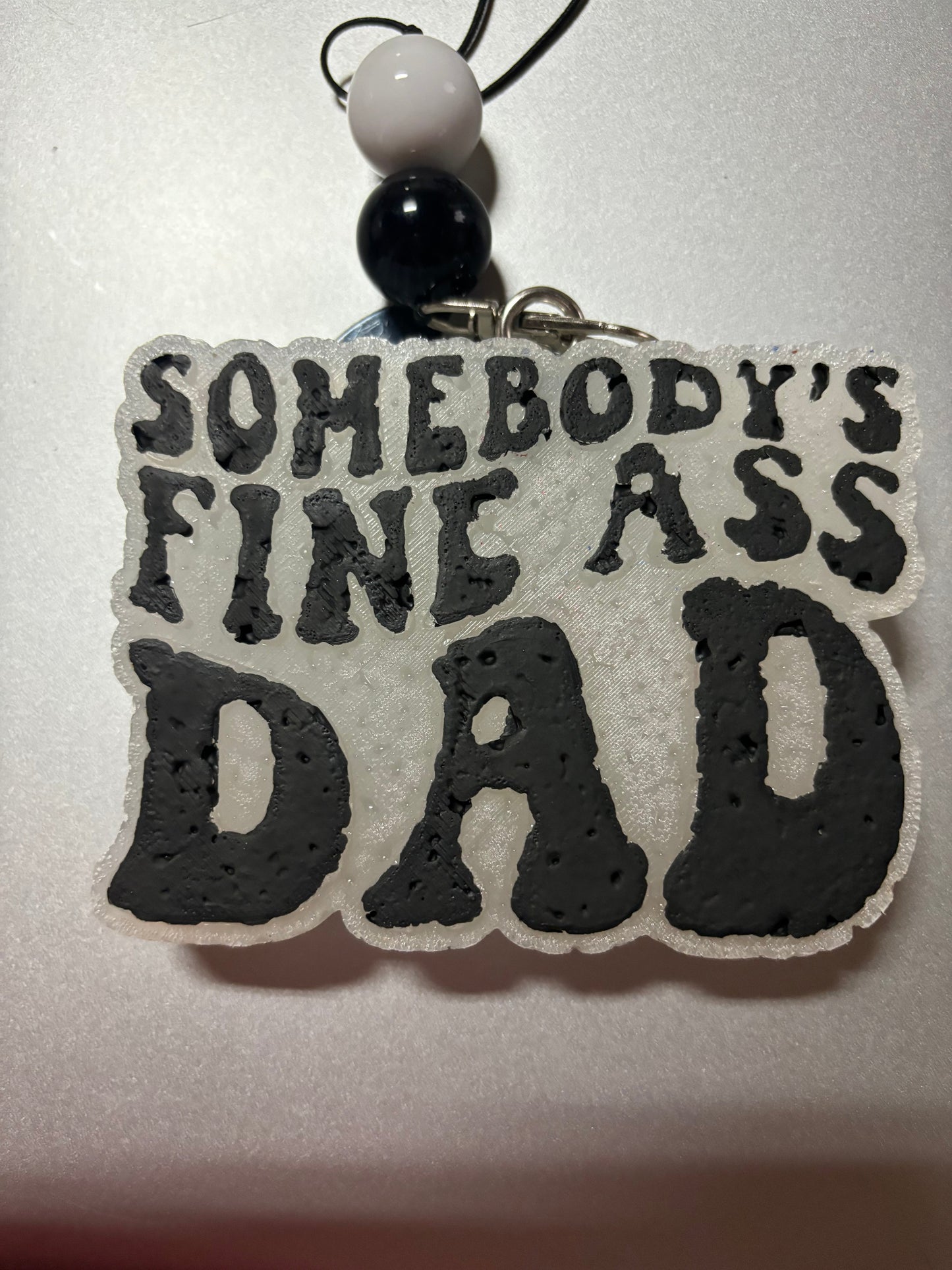 Somebody Fine Ass Dad Freshie