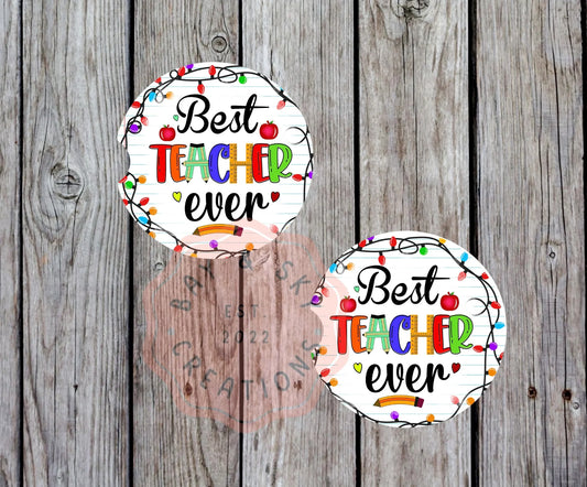 Best Teacher Ever Car Coaster