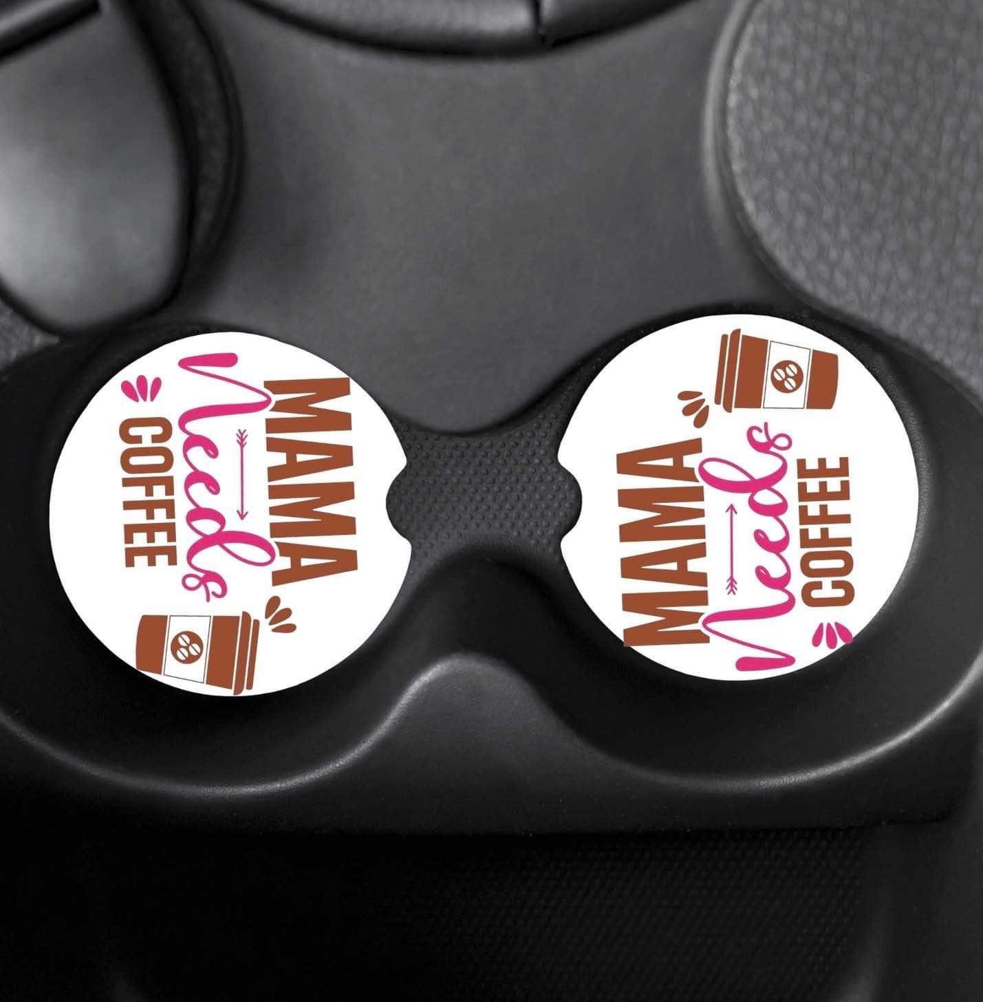 Mama Needs Coffee Car Coasters